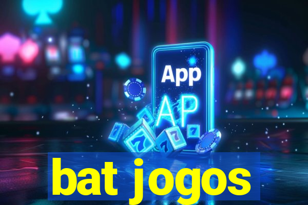 bat jogos